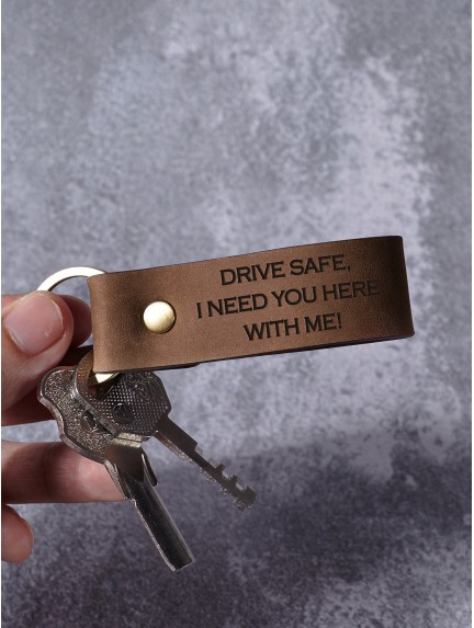 Personalized Keychain for Him - Drive Safe Keychain